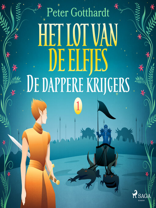 Title details for Het lot van de elfjes 1--De dappere krijgers by Peter Gotthardt - Wait list